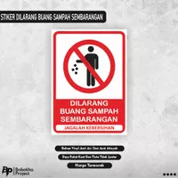 Stiker dilarang buang sampah sembarangan / sticker jagalah kebersihan