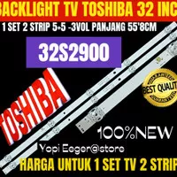 BACKLIGHT TV LED TOSHIBA 32 INCH 32S2900 BACKLIGHT TV LED 32 INCH