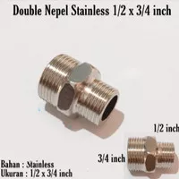 Double Nipple 1/2 x 3/4 Stainless Dobel Nepel Neple Stenlis 304