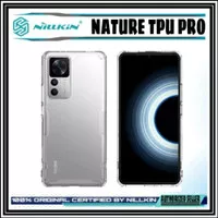 Xiaomi 12T /Mi12T Pro 5G Case Nillkin Nature Pro Soft Cover Casing Tpu