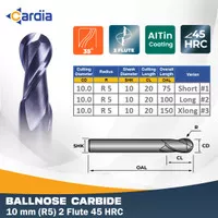 Ballnose 10 mm R5 x Long 75 | 100 | 150 2F 45 HRC Ball nose Carbide