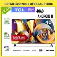 TCL LED TV 40 inc 40A5 SMART ANDROID 9 G Voice Frameless Bluetooth