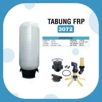 Tabung filter air FRP 3072 - Tabung Filter 3072 - Tangki Filter Air 