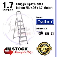 Tangga Lipat 6 Step Dalton ML-406 1.7 Meter Tangga Alumunium 1,7 M