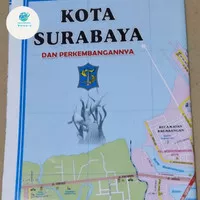 Peta Kota Surabaya dan Provinsi Jawa Timur - Lipat