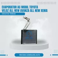 Evaporator AC Mobil Toyota ALL New Avanza Veloz ALL NEW RUSH TERIOS