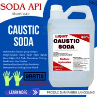 CAUSTIC SODA LIQUID 5KG / SODA API CAIR / NAOH LIQUID 48% - 5KG