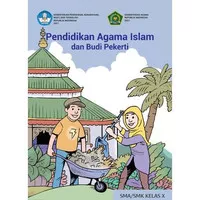 Pendidikan Agama Islam dan Budi Pekerti untuk SMA/SMK Kelas X - Buku