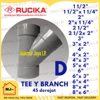 Tee Y BRANCH TY 45 ? PVC 11/4 1 1/2 1,5 2 2,5 3 4 5 6 8 inch RUCIKA D