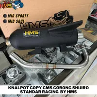 KNALPOT HMS COPY CMS MIO SPORTY MIO SOUL STANDAR RACING CORONG SHIJIRO