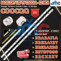 BACKLIGHT TV LED COOCAA 32 INC 32A2A11A 32E2A22G LAMPU BL COCA KOKA 7K