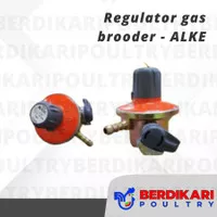 Regulator gas alke / brooder / regulator pemanas tabung 3-12 kg