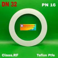 Packing Gasket PTFE teflon/DN 32 PN 16 RF tebel 3mm