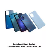 Tutup Belakang Backdoor Back Cover Xiaomi Redmi Note 10 | NOTE 10s ORI