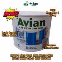 Cat Kayu & Besi Avian 0,45 lt /Cat Minyak /Cat Avian High Gloss Enamel