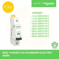 MCB SCHNEIDER 1 PHASE iK60N 1P 2A 4A 6A 10A 16A 20A 25A 32A 40A ORI