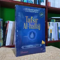 BUKU TAFSIR AL-HALLAJ - Syaikh Husain Bin Mansur Al-Hallaj