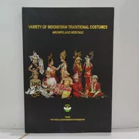 VARIETY OF INDONESIAN TRADITIONAL COSTUMES ARCHIPELAGO