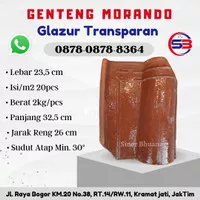 Genteng Morando Glazur Transparan / Genteng Murah Berkualitas dan Kuat