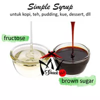 SIMPLE SYRUP - BROWN SUGAR CAIR FRUCTOSE FRUKTOSA GULA MERAH SIRUP