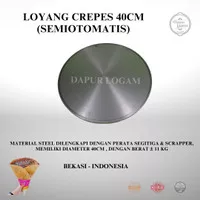 LOYANG CREPES 40cm BAHAN BAJA 11KG