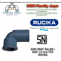 KENI / ELBOW DRAT DALAM / KDD 1/2 Inch PVC RUCIKA
