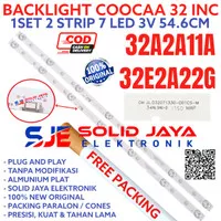 BACKLIGHT TV LED COOCAA 32 INC 32A2A11A 32E2A22G LAMPU BL COCA KOKA 7K