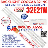 BACKLIGHT TV LED COOCAA 32 INC 32E21W 32E21 W LAMPU BL 7K 3V KOKA COCA