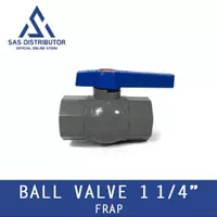 Stop Kran 1 1/4 inch PVC Frap / Ball Valve 1 1/4 inch PVC Polos