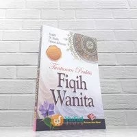 BUKU TUNTUNAN PRAKTIS FIQIH WANITA (PENERBIT PUSTAKA IBNU UMAR)