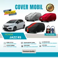 Body Cover Mobil Honda Jazz rs 2021 / Selimut Sarung Mobil 