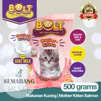 Cat Food BOLT Mother Kitten Salmon 500gr | Makanan Kering Kucing | Mother & Babycat/Baby cat/Junior