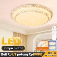 Garansi 30 tahun lampu plafon minimalis moder rumah lampu downlight plafon led 3 Warna Ceiling Lights Jarak Jauh Cerdas anti Air anti debu Lampu kamar tidur lampu kamar tidur plafon Ready Stock