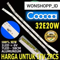 BACKLIGHT TV LED COOCAA 32 INC 32E20W 7K 6V LAMPU KOKA COCA 32 E20W BL 6VOLT 7 KANCING