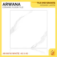 KERAMIK ARWANA 40 X 40 AR6616 WHITE / KERAMIK LANTAI MOTIF MARMER CARRARA GLOSSY MURAH