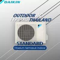 Outdoor AC Daikin Thailand Standart R32 RC25NV14 1 PK BARU