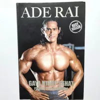 Buku Best Seller Ade Rai - Gaya Hidup Sehat Fitness dan Binaraga