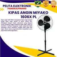 Kipas Angin Miyako KAS-1606 X PL / Miyako Standfan 1606 X Kaki Silang