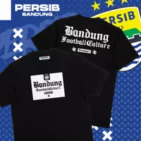 Kaos PERSIB Bandung Football Culture - Kaos Bobotoh/Kaos Viking