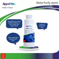 AquaPro Water Purify 250ml Chlorine Ammonia Remover/Anti kaporit