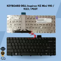 Keyboard Dell Inspiron 11Z Mini 1110 / 1122 / P03T Hitam