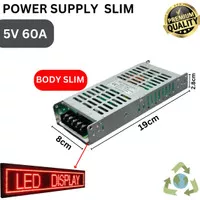 POWER SUPPLY 5V 40A / 5V 60A SLIM RUNNING TEXT  SWITCHING ADAPTOR SMPS