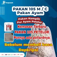 Pakan Komplit Pur Ayam Petelur 105 per Sak / 50Kg