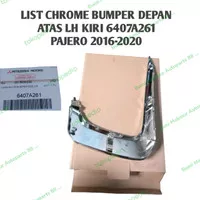 LIST CHROME BUMPER DEPAN LH 6407A261 MITSUBISHI NEW PAJERO SPORT 2017