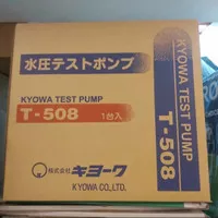 KYOWA TEST PUMP T 508 T508 JAPAN 50 BAR HYDRAULIC PRESSURE TESTPUMP