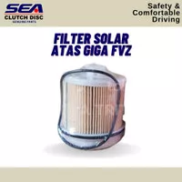 Filter Solar Atas Isuzu Giga FVZ FVM 240ps 285ps Original