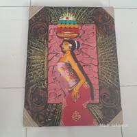 Lukisan gadis bali 30 X 40