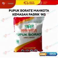 PUPUK MIKRO EL BORATE MAHKOTA Borato BORON KEMASAN PABRIK 1KG ORIGINAL