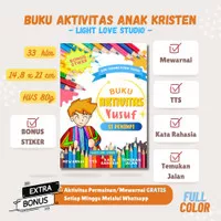 Buku Aktivitas Anak Kristen - Yusuf Si Pemimpi - Light Love Studio