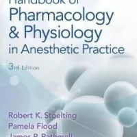 Buku Kedokteran Stoelting Handbook of Pharmacology and Physiology 3e